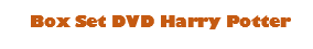 Box Set DVD Harry Potter